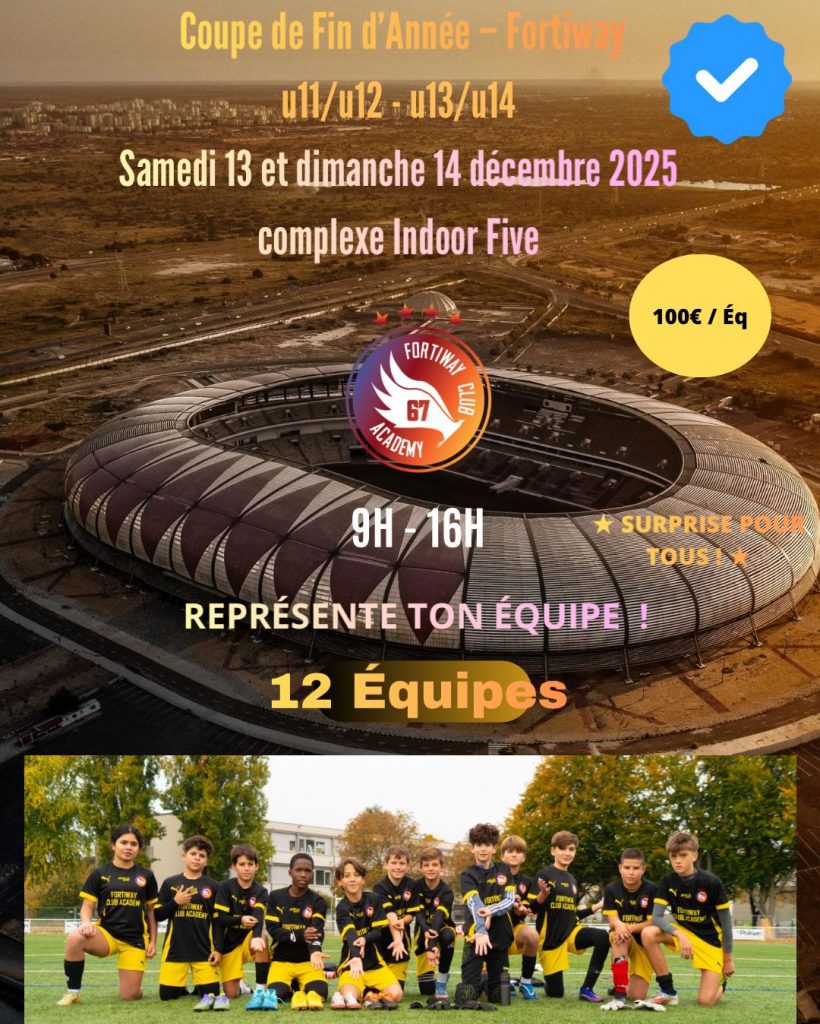 Coupe de Fin d’Année – Fortiway 2025